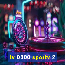 tv 0800 sportv 2